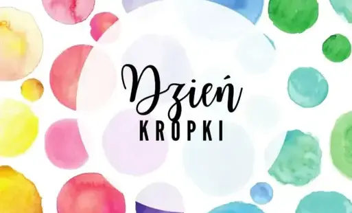 Kolorowy baner z napisem Dzień kropki.